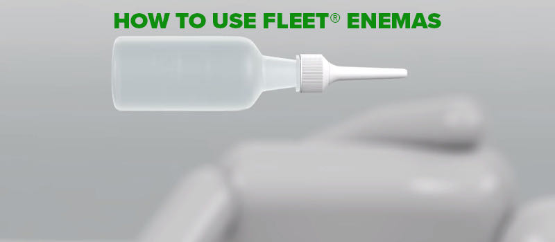 How To Use Fleet Enemas Fleet